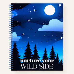 Nurture Your Wild Side Moon. Stars & Pines Journal