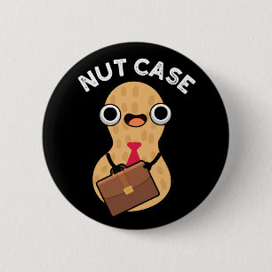 Nut Case Funny Peanut Puns Dark BG 6 Cm Round Badge