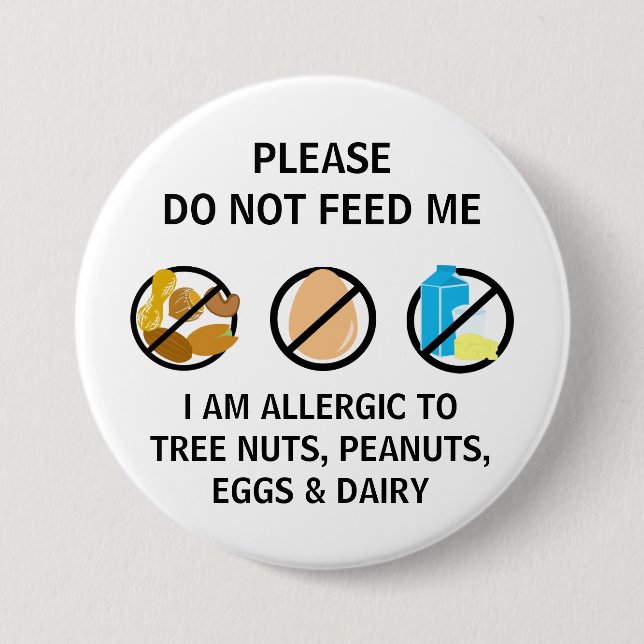 Nut Egg Dairy Allergy Do Not Feed Kids 7.5 Cm Round Badge (Front)