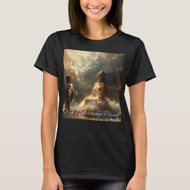 NUTCRACKER - BALLET & DANCE T-Shirt (Front)