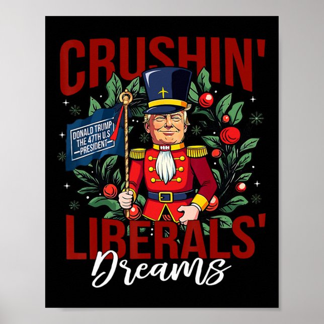 Nutcracker Donald Trump The 47th President Funny H Poster (Front)