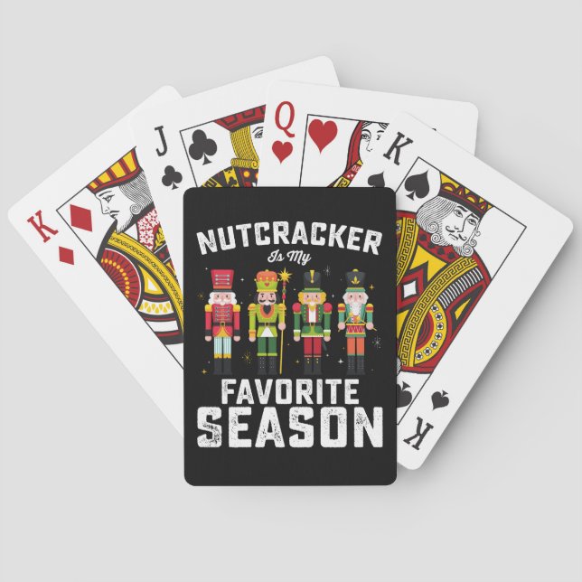 Nutcracker Is My Favourite Season Christmas Holida Playing Cards (Back)