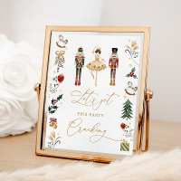 Nutcracker lets get this party Cracking birthday