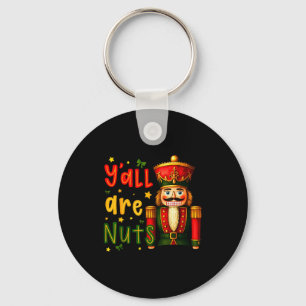 Nutcracker Merry Christmas Funny Xmas Pajamas Y'al Key Ring