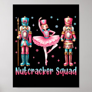 Nutcracker Squad Ballet Dance Merry Christmas Wome Poster
