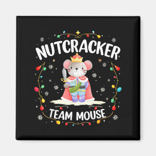 Nutcracker Team Mouse Christmas Dance Ballet Merry Magnet