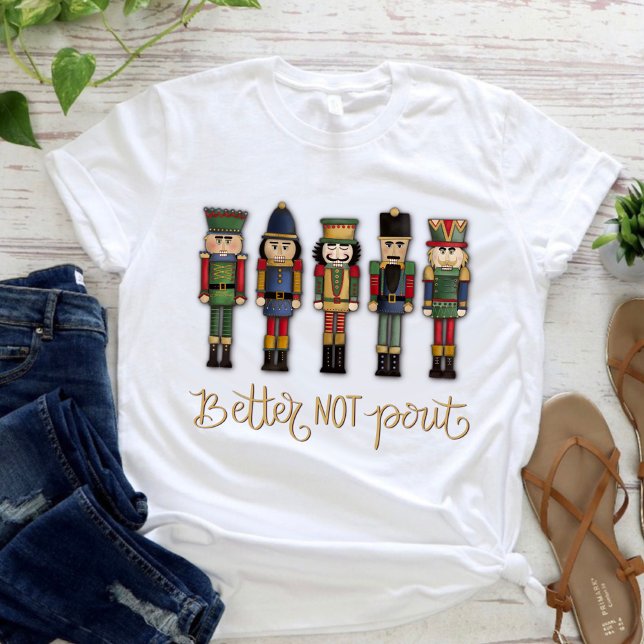 Nutcrackers No Pouting Cute Christmas Holiday T-Shirt (Creator Uploaded)