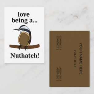 Nuthatch Bird Backyard Birder Birdwatcher Business Card