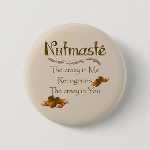 Nutmaste 6 Cm Round Badge