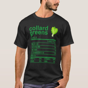 Nutrition Fact Food Collard Greens Thanksgiving T-Shirt