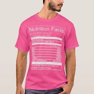 Nutrition Facts Drum Funny Drummer Tee Shirts