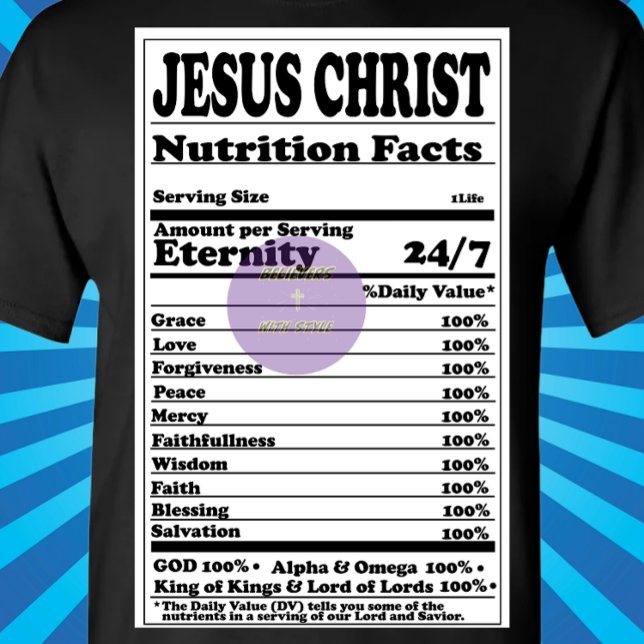 Nutrition Facts Label - Christian T-Shirt (Creator Uploaded)