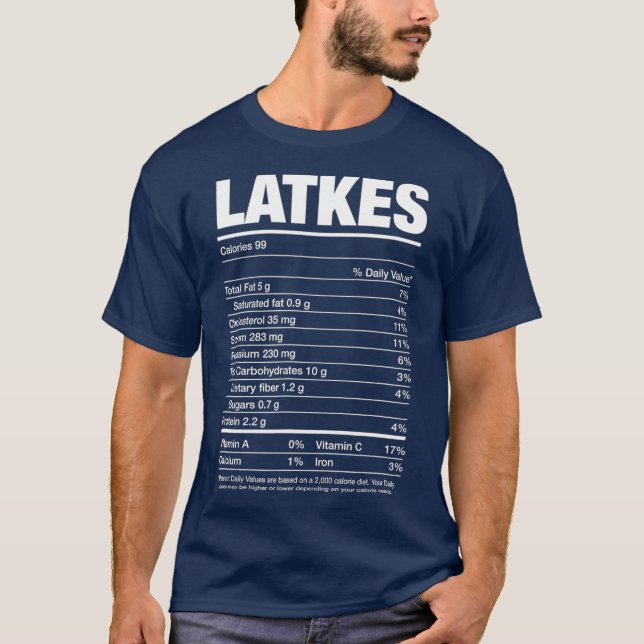 Nutrition Facts Latkes Jewish Holiday Food Gifts T-Shirt (Front)