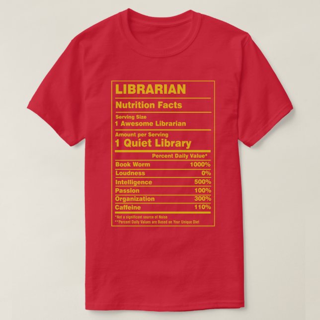 Nutrition Facts Librarian T-Shirt (Design Front)