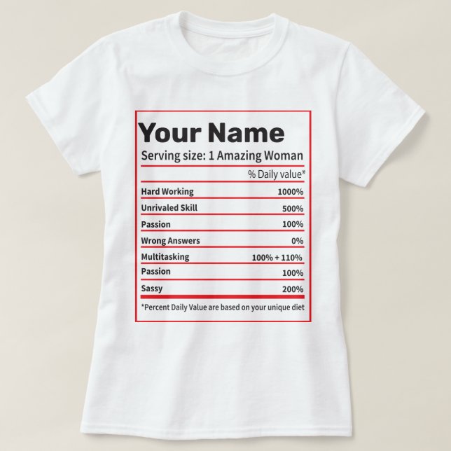 Nutrition Facts Personalised Name- Women Gift  T-S T-Shirt (Design Front)
