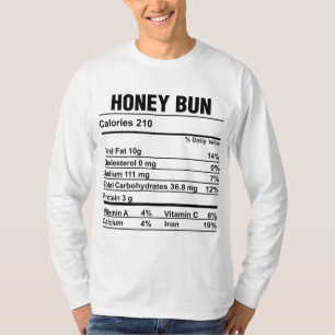 Nutrition Facts Thanksgiving Food Honey Bun Funny  T-Shirt