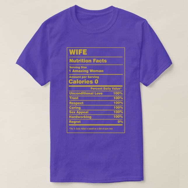 Nutrition Facts Wife T-Shirt (Design Front)