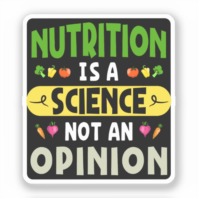 Nutrition Is A Science Not An Opinion Nutritionist (Front)