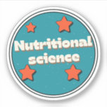 Nutritional science<br><div class="desc">A Gift for All Nutritional science Lovers, </div>