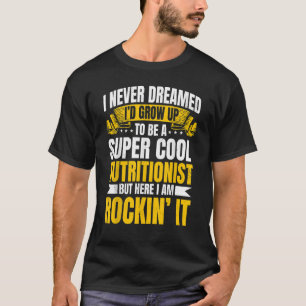 Nutritionist Medical Dietician Dietician Cool RDN T-Shirt