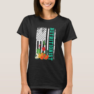 Nutritionist Us Flag Dietician Nutrition Dietician T-Shirt