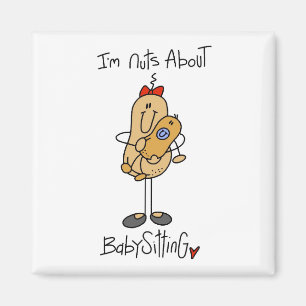 Nuts About Babysitting T-shirts and Gifts Magnet