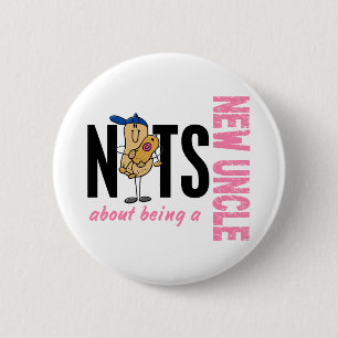Nuts About Being A New Uncle 1 Pink 6 Cm Round Badge