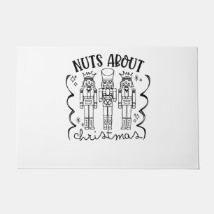 Nuts About Christmas Funny Christmas Nutcracker Doormat