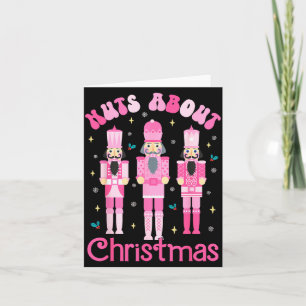 Nuts About Christmas Nutcracker Funny Christmas  Card