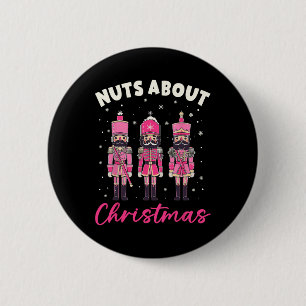 Nuts About Christmas Pink Nutcracker Christmas Squ 6 Cm Round Badge