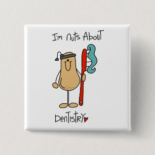Nuts About Dentistry T-shirts and Gifts 15 Cm Square Badge