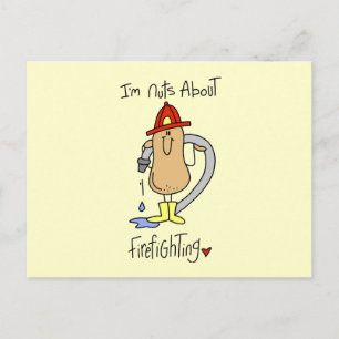 Nuts About Firefghting T-shirts and Gifts Postcard