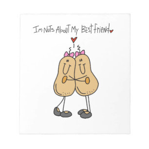 Nuts About My Best Friend T-shirts and Gifts Notepad