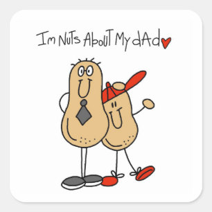 Nuts About My Dad T-shirts and Gifts Square Sticker