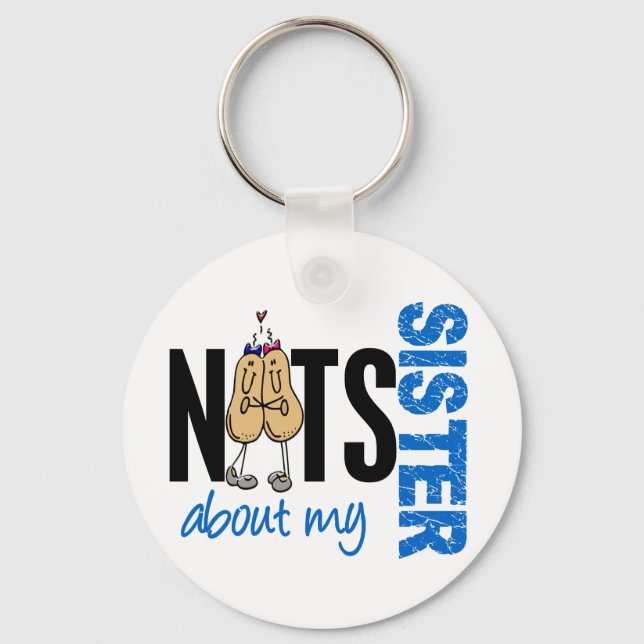 Nuts About My Sister 1 BLUE Key Ring (Front)