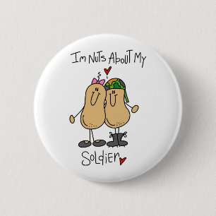 Nuts About My Soldier T-shirts and Gifts 6 Cm Round Badge