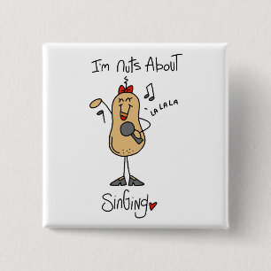 Nuts About Singing T-shirts and Gifts 15 Cm Square Badge