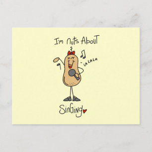 Nuts About Singing T-shirts and Gifts Postcard