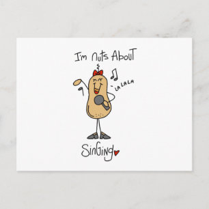 Nuts About Singing T-shirts and Gifts Postcard