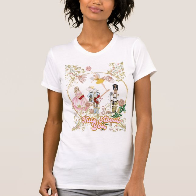 Nuts About You Rockin’ Nutcracker Shirt (Front)