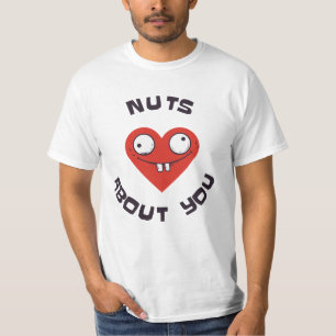 nuts about you T-Shirt