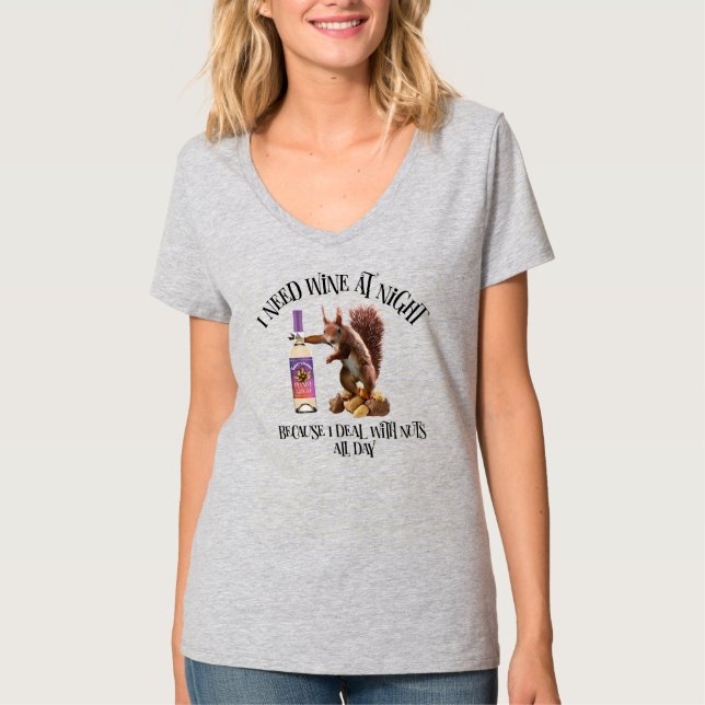 Nuts All Day - Funny Squirrel Wine Drinker T-Shirt (Front)