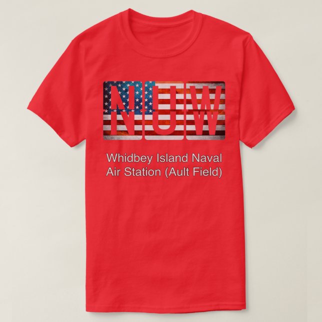 NUW Whidbey Island Naval Air Station Ault Field  T-Shirt (Design Front)