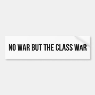 NWBTCW - Communist Socialist Revolution Politics Bumper Sticker