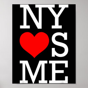 Ny Loves Me Funny I Heart New York  Poster