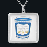 NYC Greek Diner Happy to Serve Coffee Cup Necklace<br><div class="desc">Features an original marker illustration of a blue Greek diner coffee cup,  with WE ARE HAPPY TO SERVE YOU in a fun font.</div>