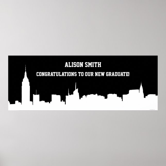 NYC Skyline Silhouette Graduation Party Banner Wht Poster (Front)