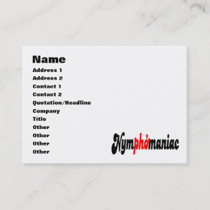 Nymphomaniac Business Card