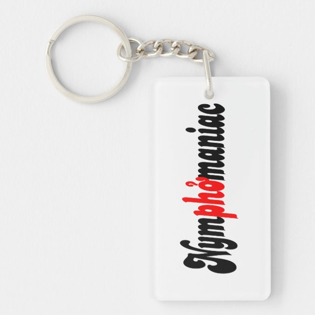 Nymphomaniac Key Ring (Front)