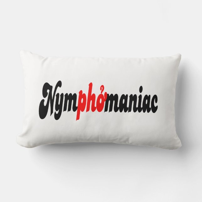 Nymphomaniac Lumbar Cushion (Front)